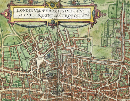 Map of London from Civitates orbis terrarum, by Braun & Hogenberg, 1600-23. British Library/Bridgeman Images.